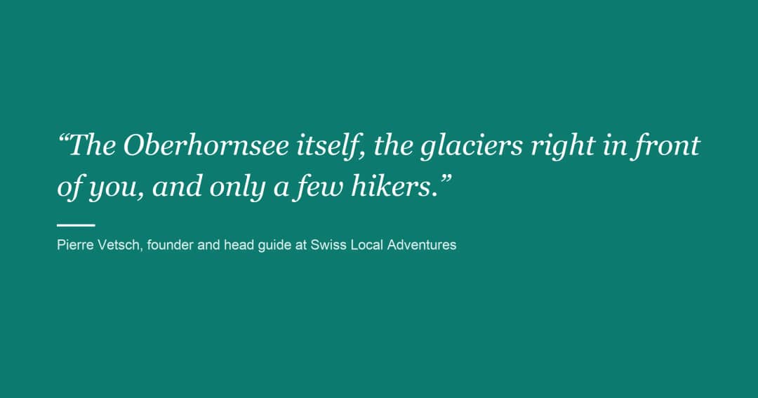 Carte citation de Pierre Vetsch sur l'Oberhornsee : les glaciers en face, seulement quelques randonneurs