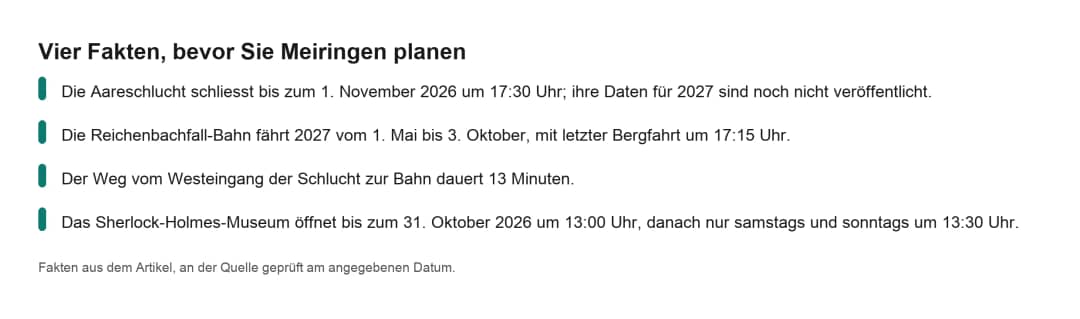 Faktenkarte für einen Ausflug nach Meiringen: Aareschlucht, Reichenbachfall-Bahn 2027, Fussweg und Museum